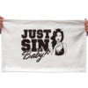 Just Sin, Baby! white towel